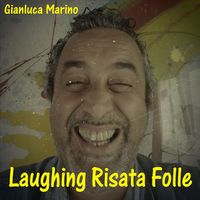Laughing risata folle