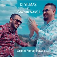 Orjinal Roman Havası (feat. Göhan Namlı)