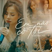 Em Nào Có Tội (Remix Slowed Version)