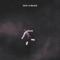 got a buzz