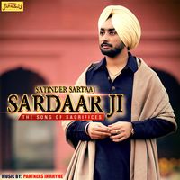 Sardar Ji (The Song of Sacrifices)