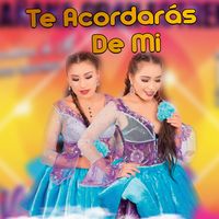 Te Acordaras de Mi