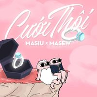 Cưới Thôi #2