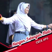 Kangen Setengah Mati