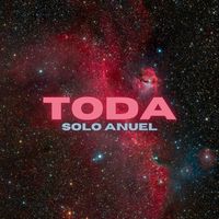 Toda (Solo Anuel)