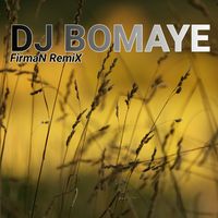Dj Bomaye (REMIX)