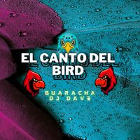 EL CANTO DEL BIRD