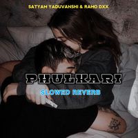 PHULKARI (Slowed+Reverb)
