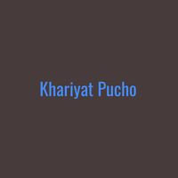 Khariyat Pucho