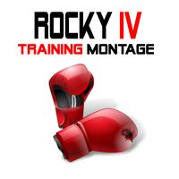 Training Montage - From "Rocky IV"
