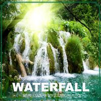 Waterfall (Nature Sounds)