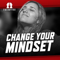 Change Your Mindset
