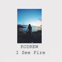 I See Fire