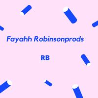 Fayahh Robinsonprods