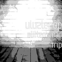 Blittzo's Bad Trip