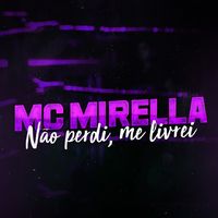 Não Perdi, Me Livrei