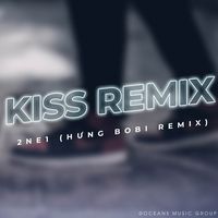 Kiss - Remix