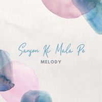 Sanson Ki Mala Pe - Melody