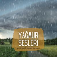 Yağmur Sesleri
