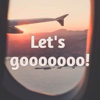 Let's goooooooo!