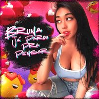 Bruna - Já Parou pra Pensar