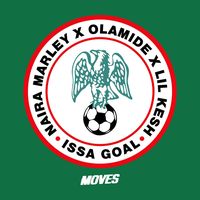 Issa Goal (feat. Lil Kesh and Olamide)