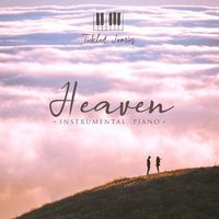Heaven (Instrumental Piano)