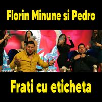Frati cu eticheta