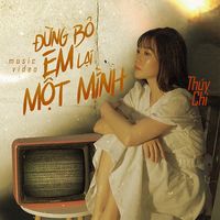Đừng Bỏ Em Lại Một Mình #2
