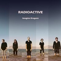 RADIOACTIVE     B段