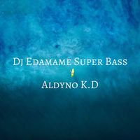 Dj Edamame Super Bass (Remix)