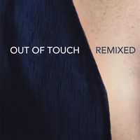 Out Of Touch - Tim Baresko Extended Remix