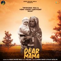 Dear Mama