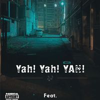 Yah Yah Yah