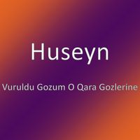 Vuruldu Gozum O Qara Gozlerine
