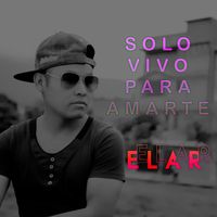 Solo Vivo para Amarte