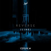 溯Reverse(LIVE)