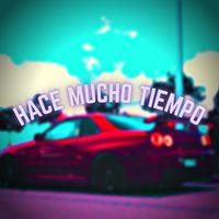 Hace Mucho Tiempo - Turreo Edit