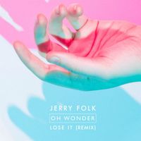 loose it (Jerry folk remix)