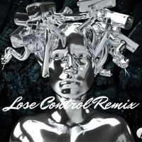 Lose Control Remix
