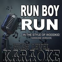 Run Boy Run (In the Style of Woodkid) [Karaoke Version]
