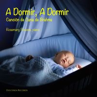 A Dormir, A Dormir (Canción de Cuna de Brahms)