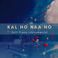 Kal Ho Naa Ho - Soft Piano Instrumental