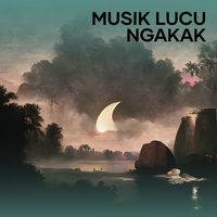 Musik Lucu Ngakak Anjay