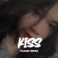 Kiss - Remix