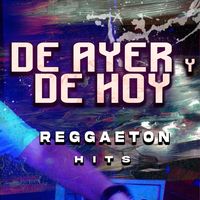Reggaeton de Ayer y De Hoy - En vivo