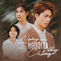 Ngày Mai Người Ta Lấy Chồng