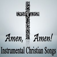 Amen, Amen! (Instrumental Version)
