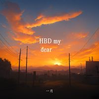 HBD my dear(剪辑版)