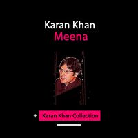 Meena (Karan Khan Collection)